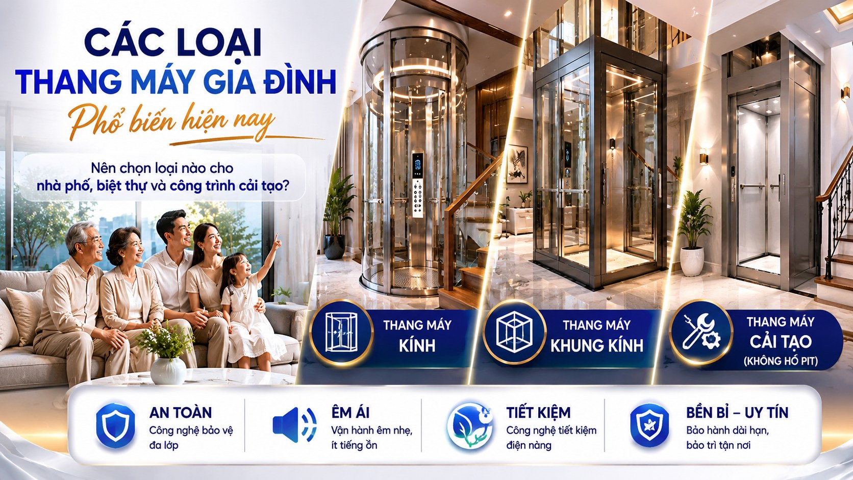 Các loại thang máy gia đình phổ biến 2026 | HQT Elevato